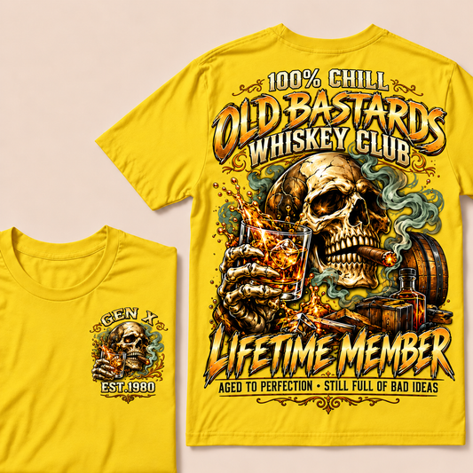 100% Chill Old Bastards Whiskey Club Lifetime Member Aged To Perfection • Still Full Of Bad Ideas Custom Year T-shirt