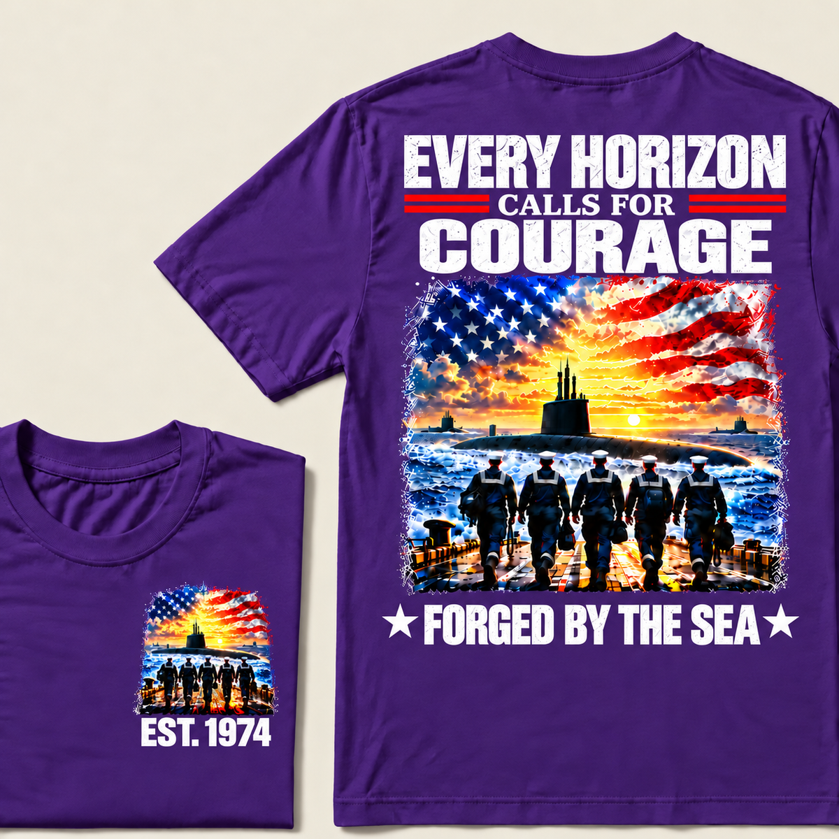 EVERY HORIZON CALLS FOR COURAGE FORGED BY THE SEA Custom Year T-shirt