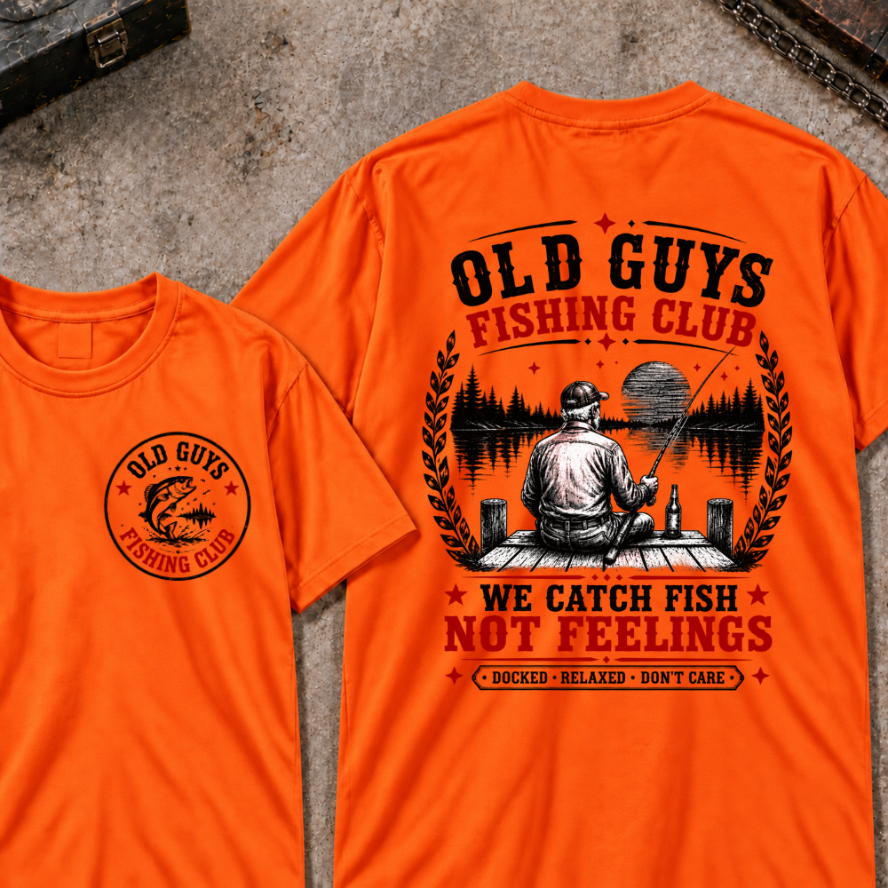 "Old Guys Fishing Club – We Catch Fish, Not Feelings" Crew Neck Tee