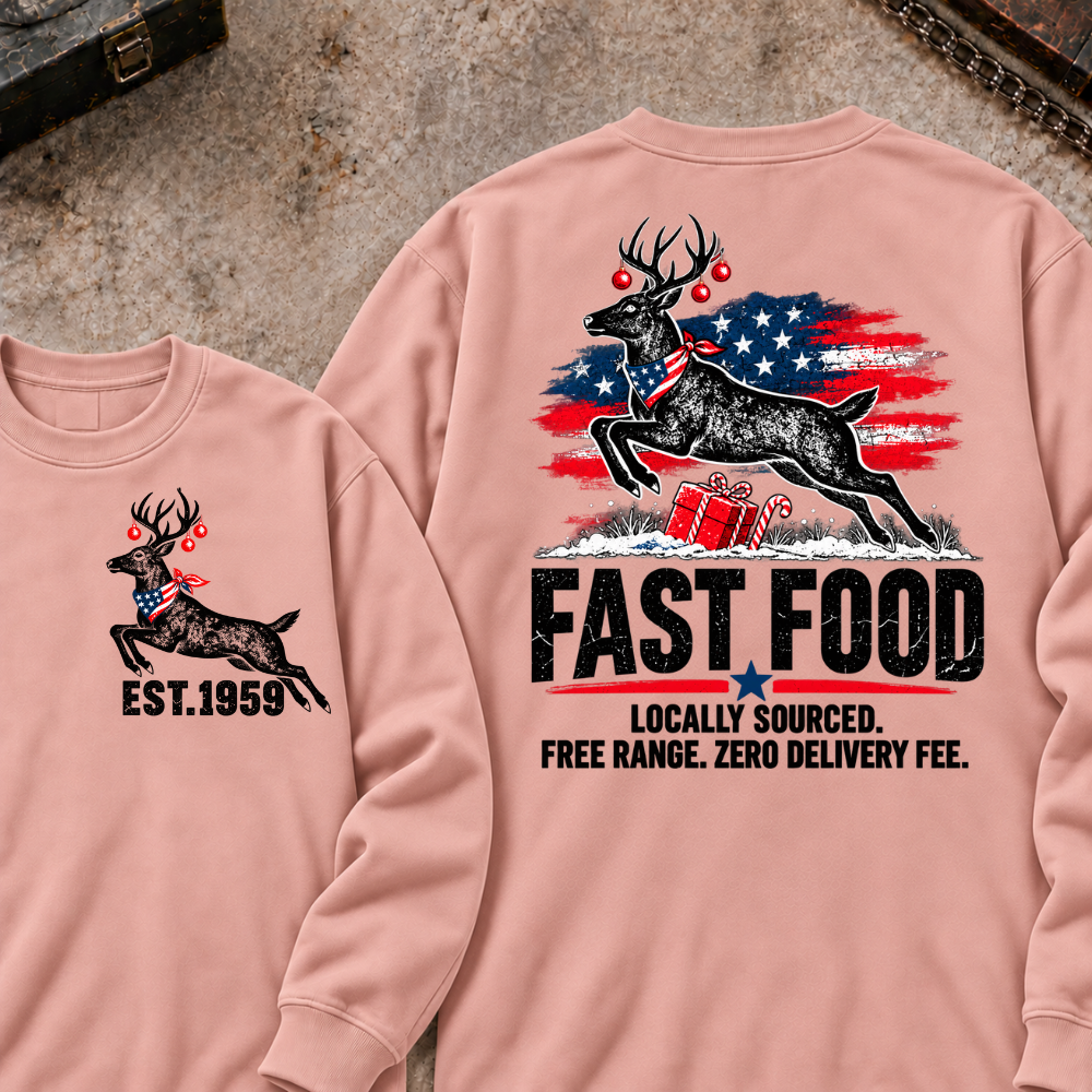Fast Food Locally Sourced. Free Range. Zero Delivery Fee EST.Year Reindeer Christmas Sweatshirt