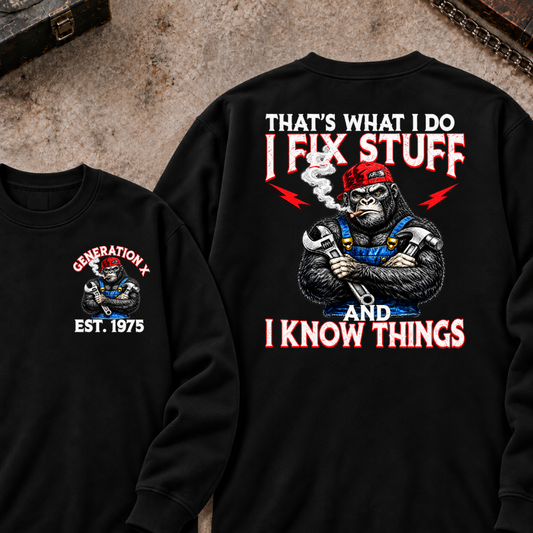 EST.Year That's What I Do I Fix Stuff And I Know Things Mechanic Gorilla Handyman Sweatshirt
