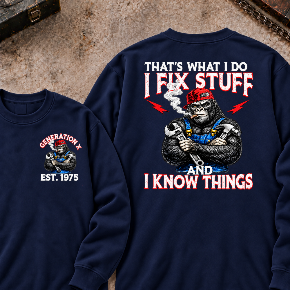 EST.Year That's What I Do I Fix Stuff And I Know Things Mechanic Gorilla Handyman Sweatshirt