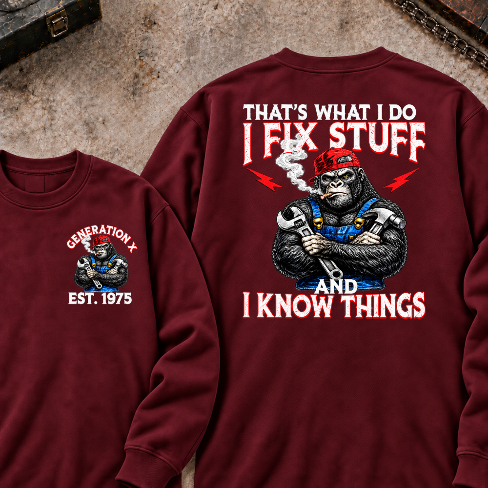EST.Year That's What I Do I Fix Stuff And I Know Things Mechanic Gorilla Handyman Sweatshirt