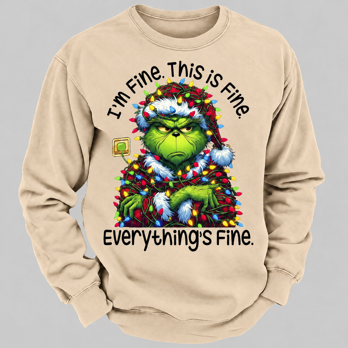 I'm Fine. This Is Fine. Everything's Fine Sweatshirt