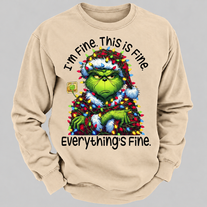 I'm Fine. This Is Fine. Everything's Fine Sweatshirt
