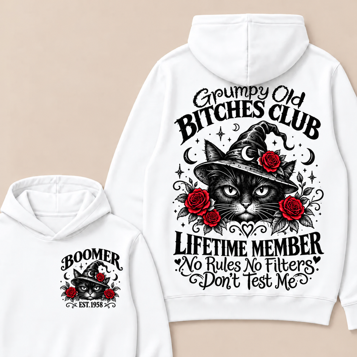 Grumpy Old Bitches Club Lifetime Member Don't Try Me Custom Your Year boomer Hoodie