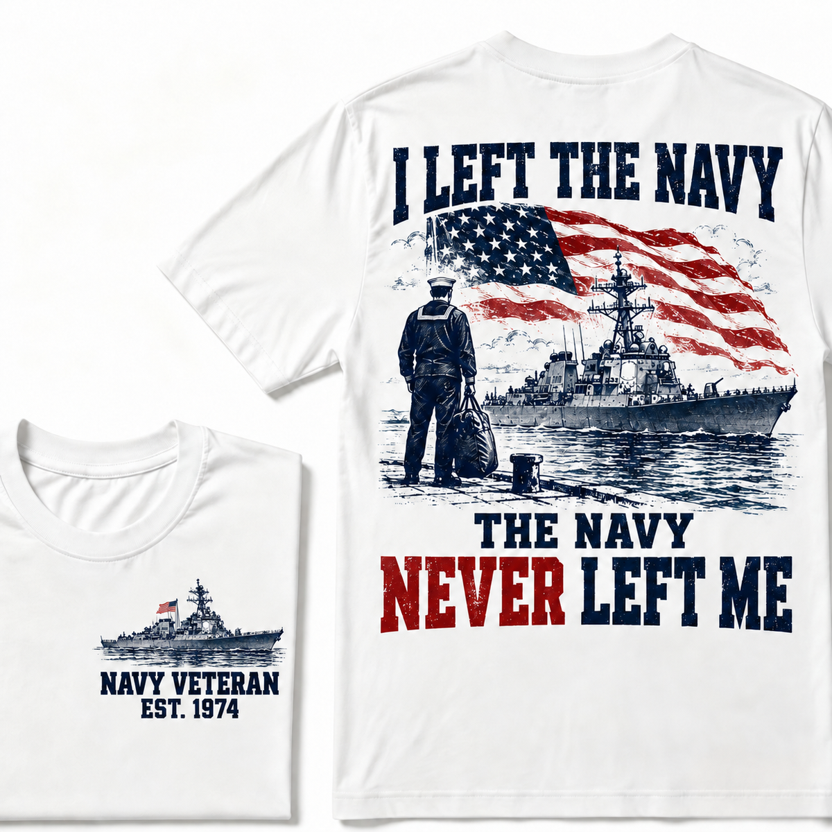 I Left The Navy The Navy Never Left Me Custom Year T-shirt