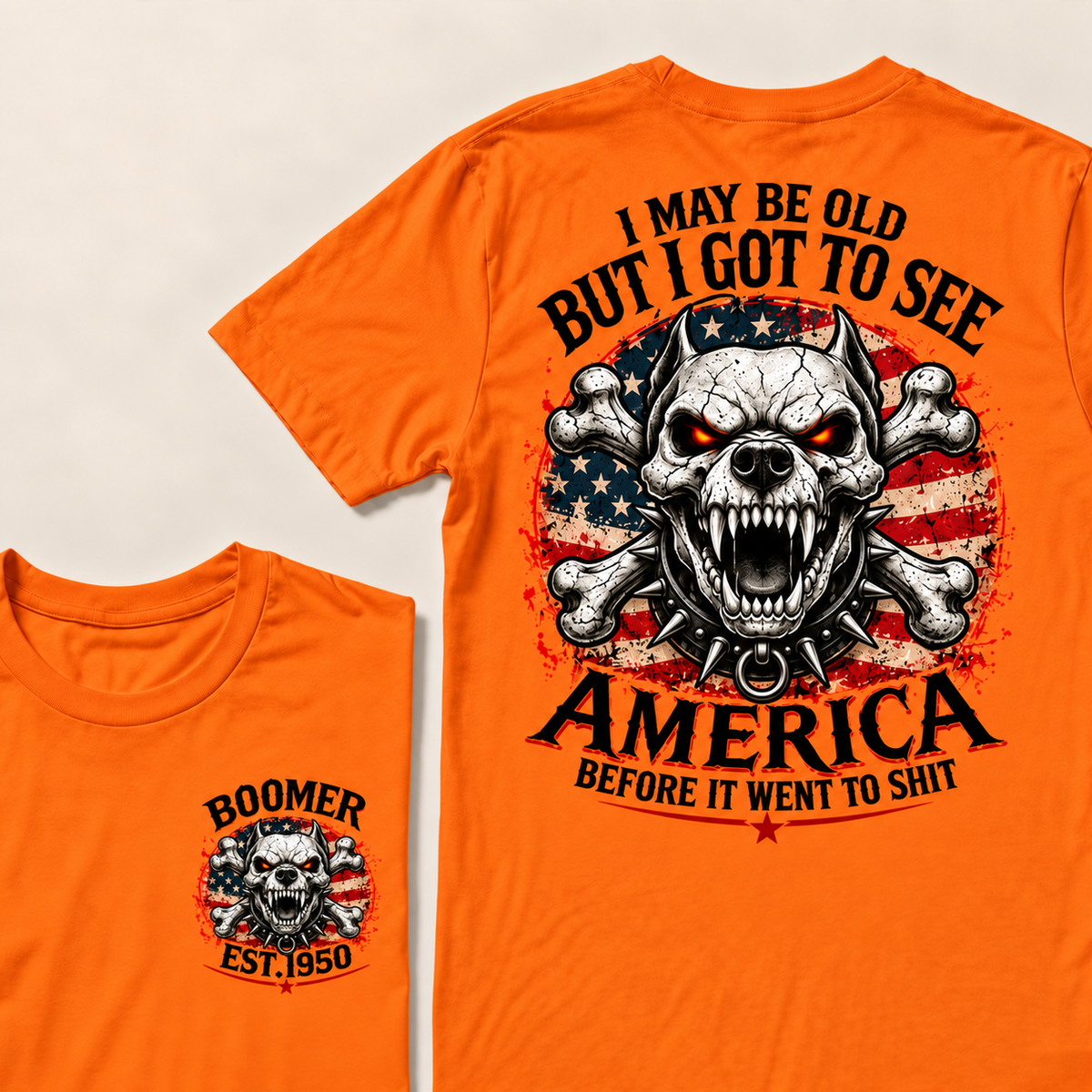 I May Be Old But I Got To See America Before It Went To Shit Custom Year T-shirt
