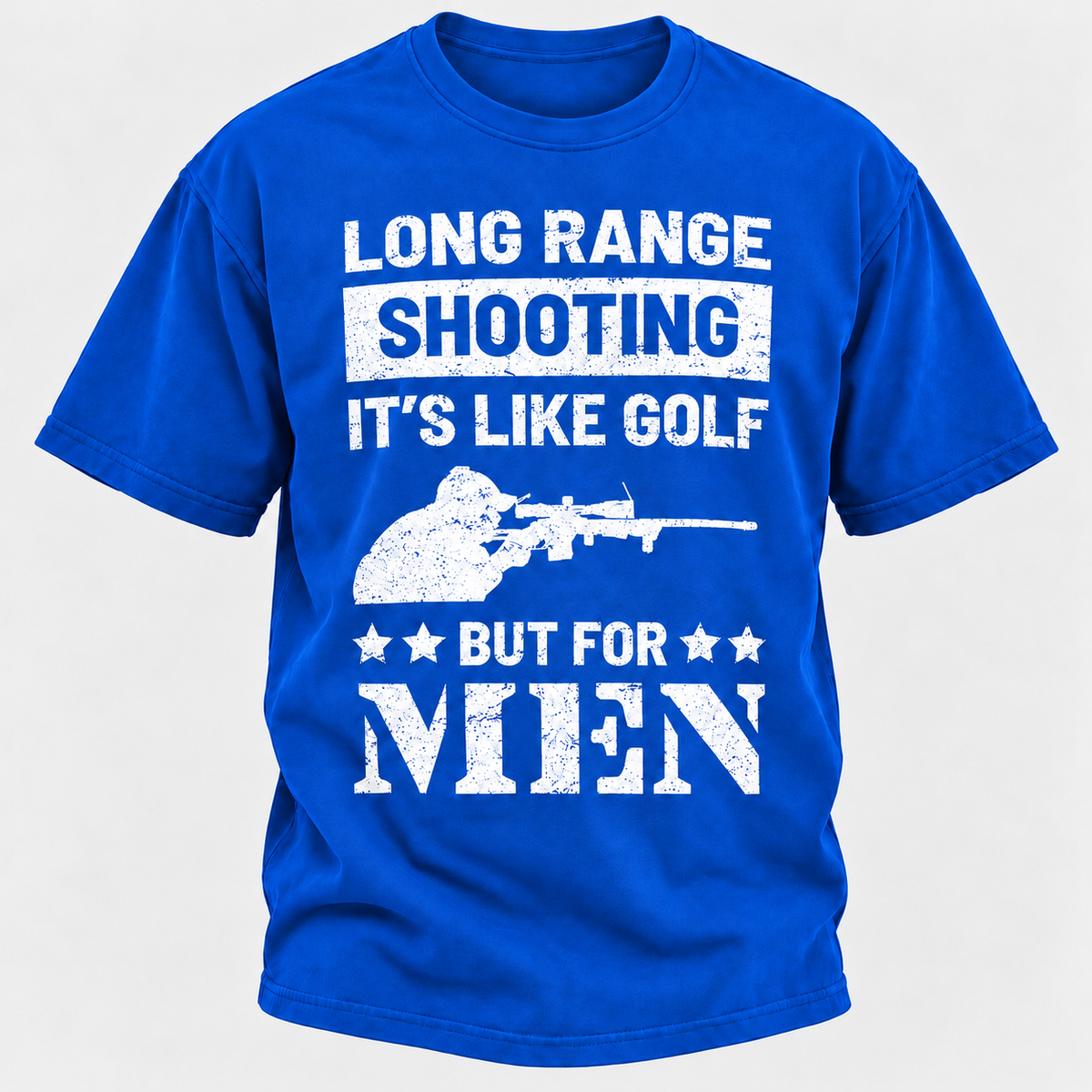 Long Range Shooting It's Like Golf But For Men T-shirt