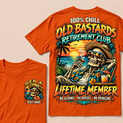 100% Chill Old Bastards Retirement Club Lifetime Member No Alarms • No Bosses • No Problems Custom Year T-shirt