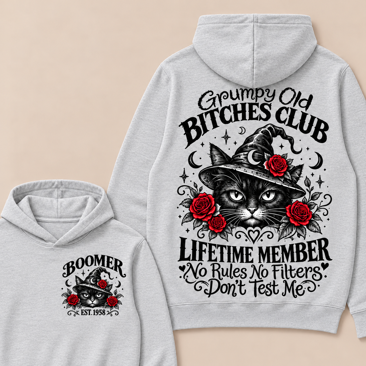 Grumpy Old Bitches Club Lifetime Member Don't Try Me Custom Your Year boomer Hoodie
