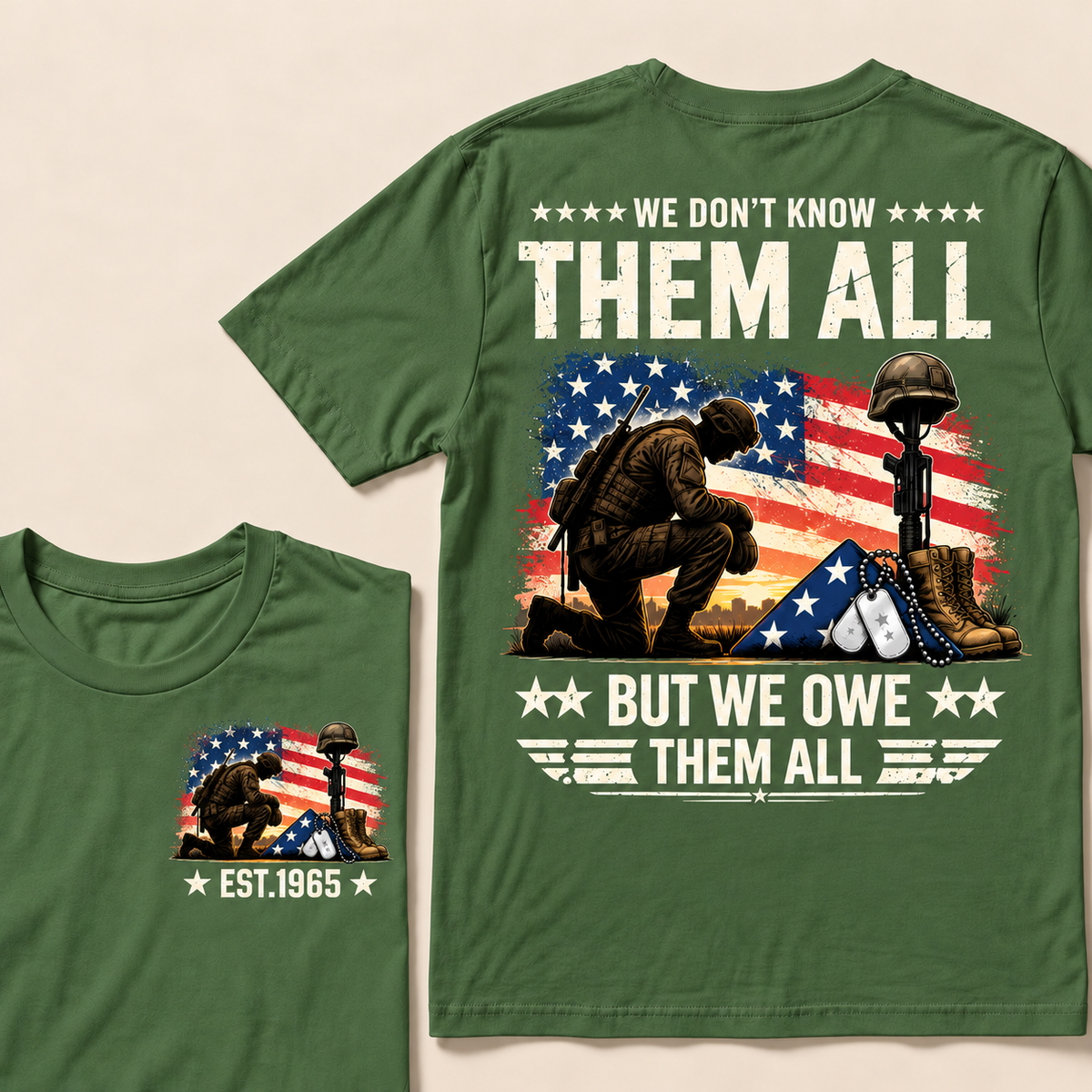 We Don't Know Them All But We Owe Them All Custom Year T-shirt