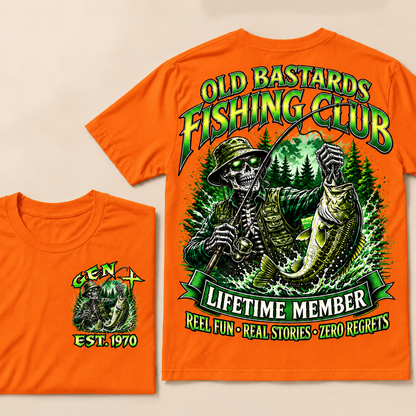 Old Bastards Fishing Club Lifetime Member Reel Fun • Real Stories • Zero Regrets Custom Year T-shirt