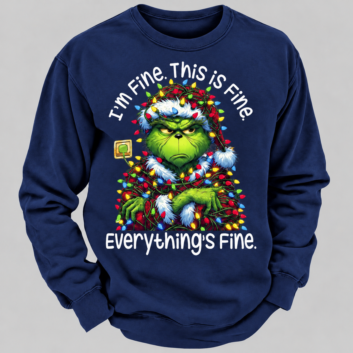 I'm Fine. This Is Fine. Everything's Fine Sweatshirt
