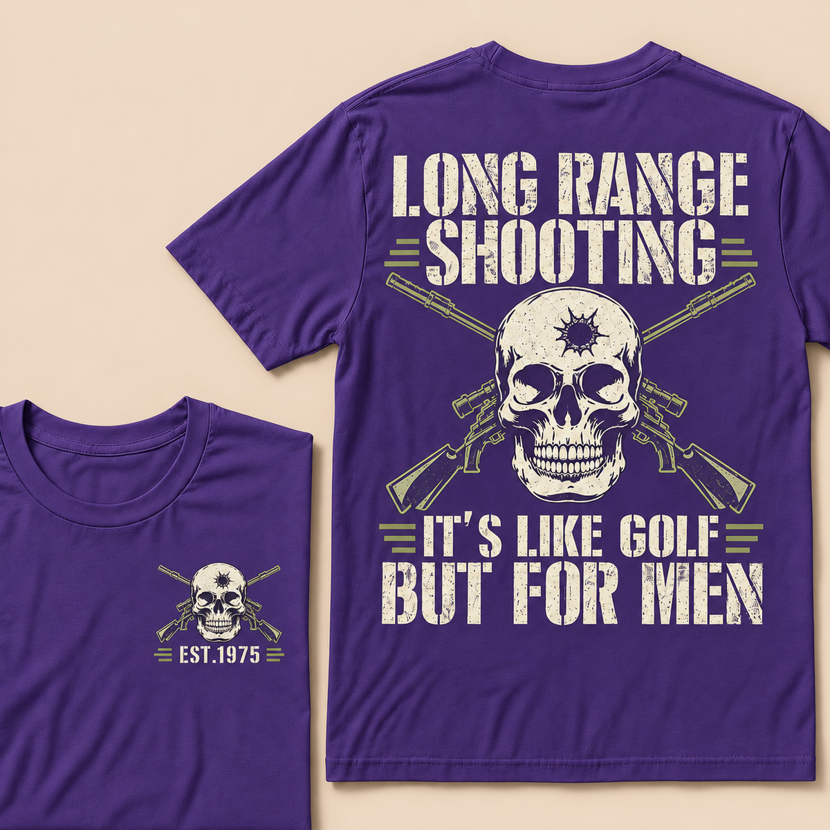Long Range Shooting It's Like Golf But For Men Custom Year T-shirt