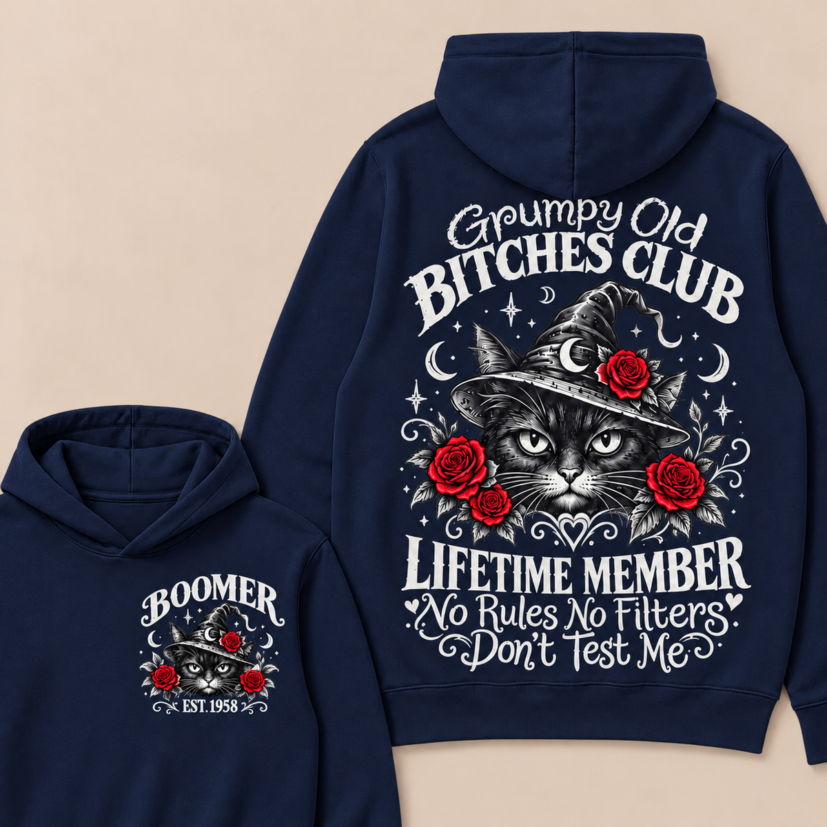 Grumpy Old Bitches Club Lifetime Member Don't Try Me Custom Your Year boomer Hoodie