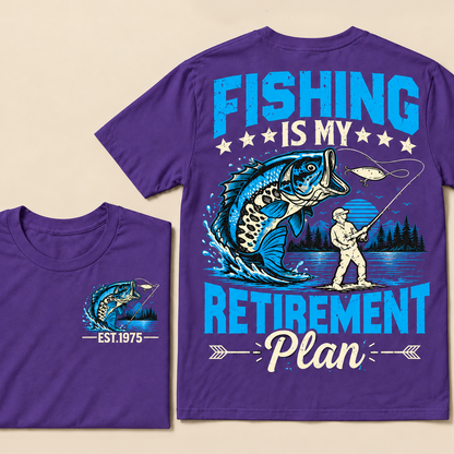 Fishing Is My Retirement Plan Custom Year T-shirt