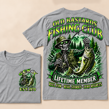 Old Bastards Fishing Club Lifetime Member Reel Fun • Real Stories • Zero Regrets Custom Year T-shirt