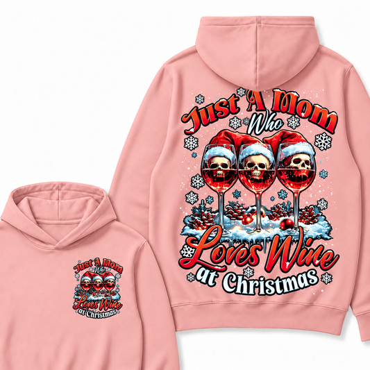 Just A Mom Who Loves Wine At Christmas Custom Your Year Hoodie