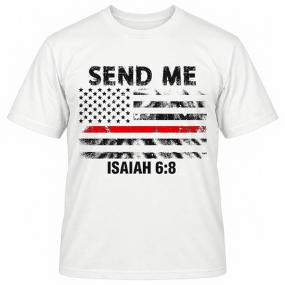 SEND ME ISAIAH 6:8 T-Shirts