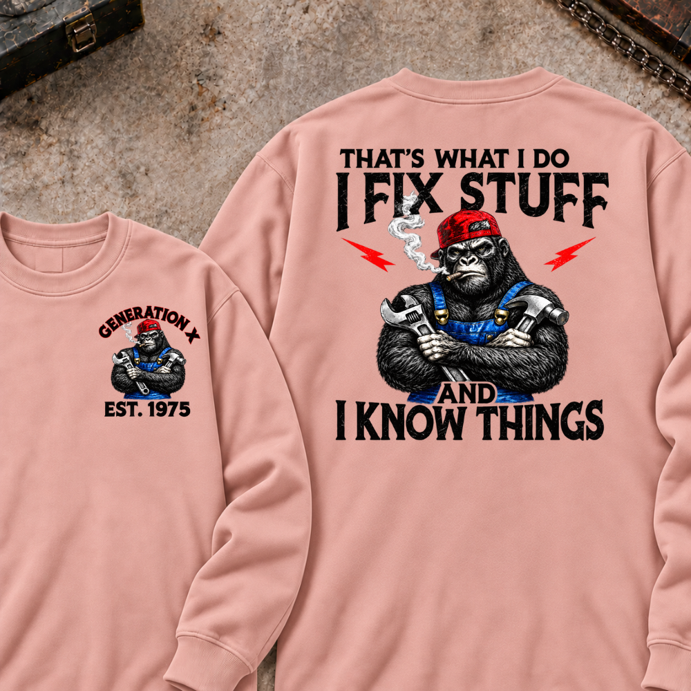 EST.Year That's What I Do I Fix Stuff And I Know Things Mechanic Gorilla Handyman Sweatshirt