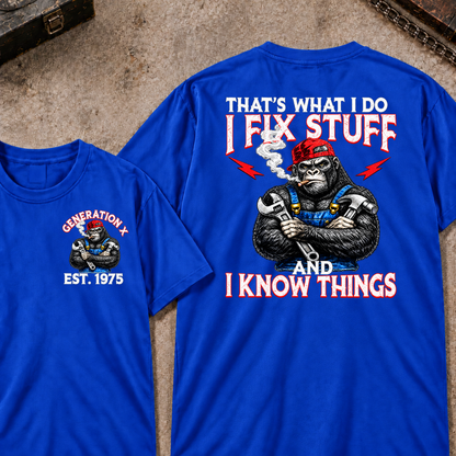 Custom EST.Year That¡¯s What I Do I Fix Stuff And I Know Things Tee