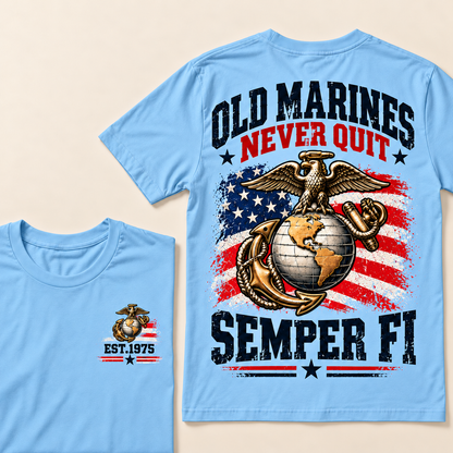 Old Marines Never Quit Semper Fi Custom Year T-shirt