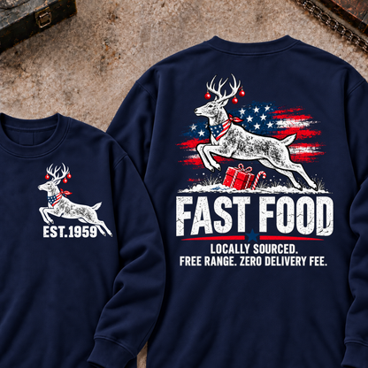 Fast Food Locally Sourced. Free Range. Zero Delivery Fee EST.Year Reindeer Christmas Sweatshirt