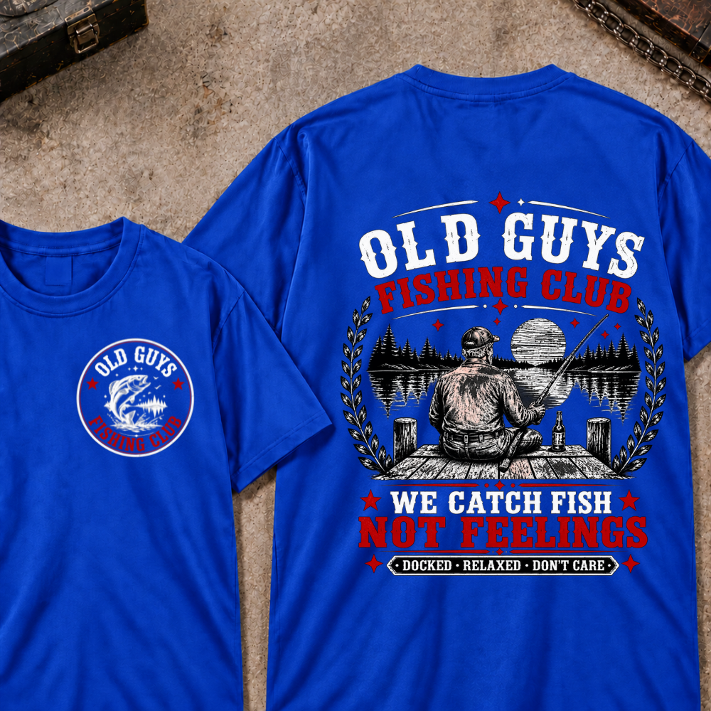 "Old Guys Fishing Club – We Catch Fish, Not Feelings" Crew Neck Tee