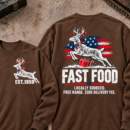 Fast Food Locally Sourced. Free Range. Zero Delivery Fee EST.Year Reindeer Christmas Sweatshirt