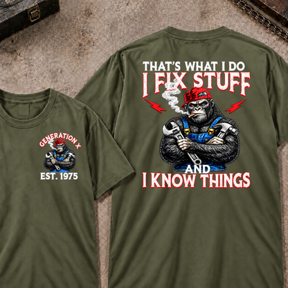 Custom EST.Year That¡¯s What I Do I Fix Stuff And I Know Things Tee