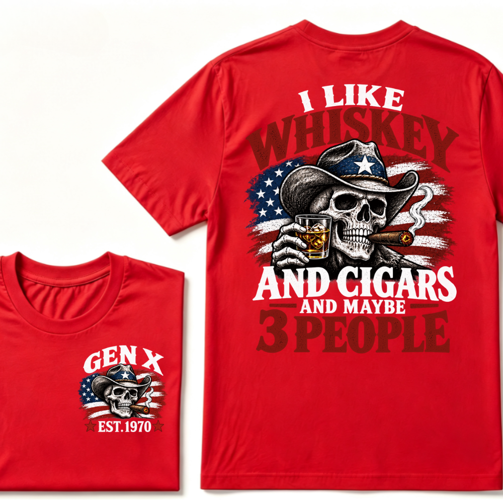 Gen X EST.Year I Like Whiskey And Cigars And Maybe 3 People Cowboy Skull American Flag Graphic T-Shirt
