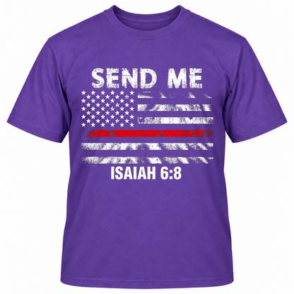 SEND ME ISAIAH 6:8 T-Shirts