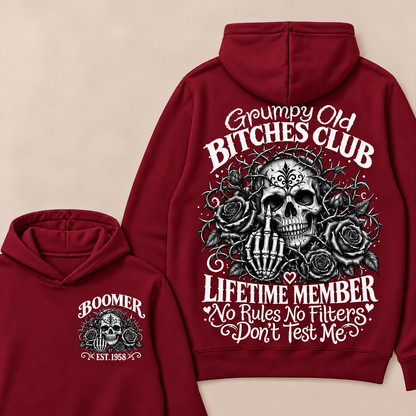Grumpy Old Bitches Club Lifetime Member No Rules No Filters Don't Test Me Custom Your Year Hoodie