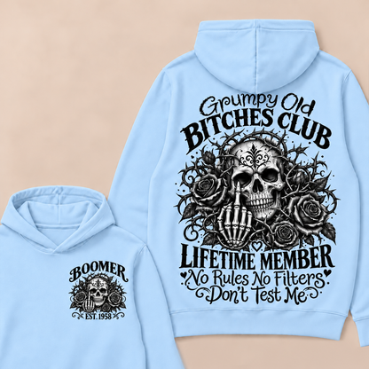 Grumpy Old Bitches Club Lifetime Member No Rules No Filters Don't Test Me Custom Your Year Hoodie