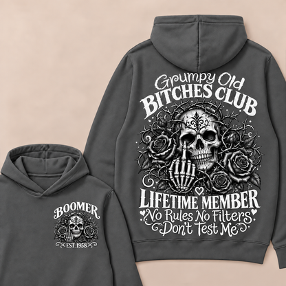 Grumpy Old Bitches Club Lifetime Member No Rules No Filters Don't Test Me Custom Your Year Hoodie