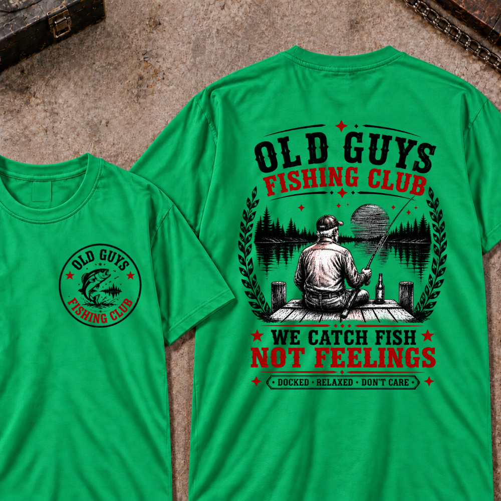 "Old Guys Fishing Club – We Catch Fish, Not Feelings" Crew Neck Tee