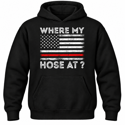 Where My Hose At? Hoodie