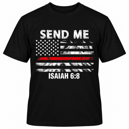 SEND ME ISAIAH 6:8 T-Shirts