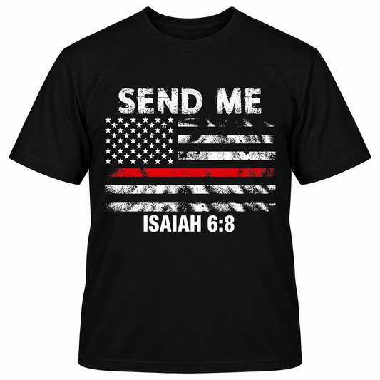 SEND ME ISAIAH 6:8 T-Shirts