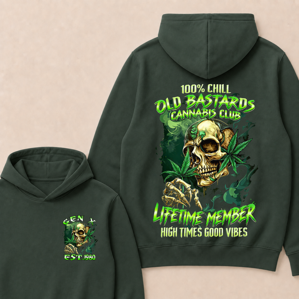 100% Chill Old Bastards Cannabis Club Lifetime Member High Times Good Vibes Custom Year Hoodie