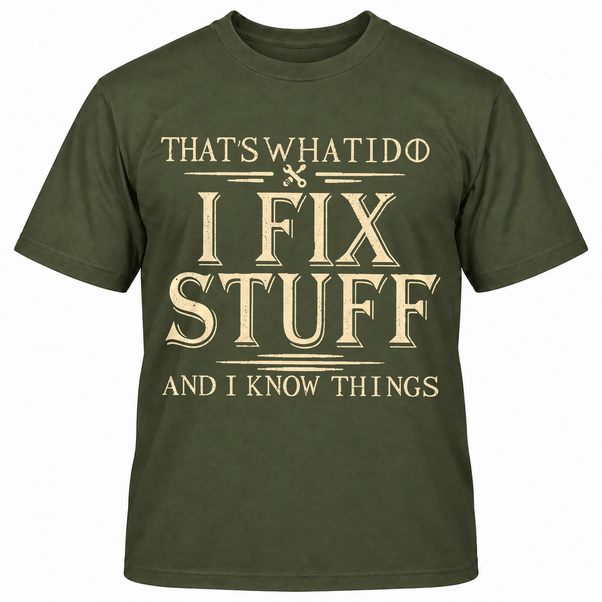 That's What I Do I Fish And I Know Things T-shirt
