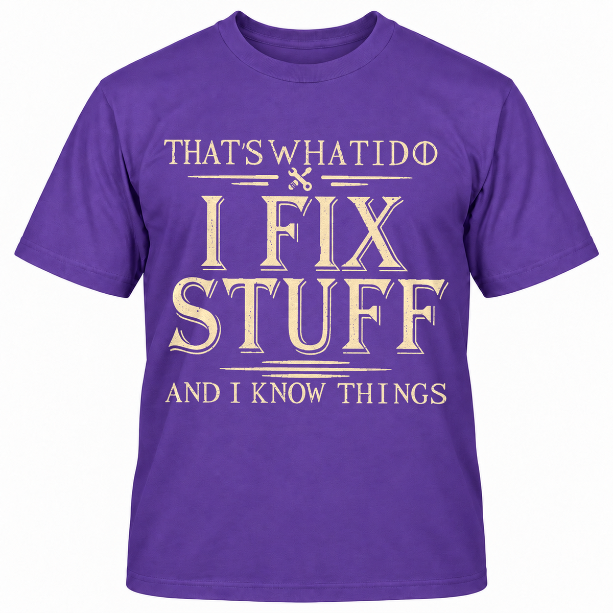 That's What I Do I Fish And I Know Things T-shirt
