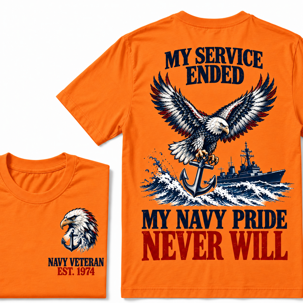 My Service Ended My Navy Pride Never Will Custom Your Birth Year T-shirt Custom Year T-shirt