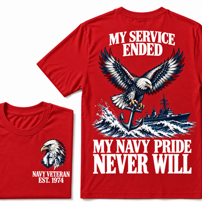 My Service Ended My Navy Pride Never Will Custom Your Birth Year T-shirt Custom Year T-shirt