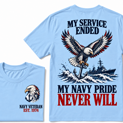 My Service Ended My Navy Pride Never Will Custom Your Birth Year T-shirt Custom Year T-shirt