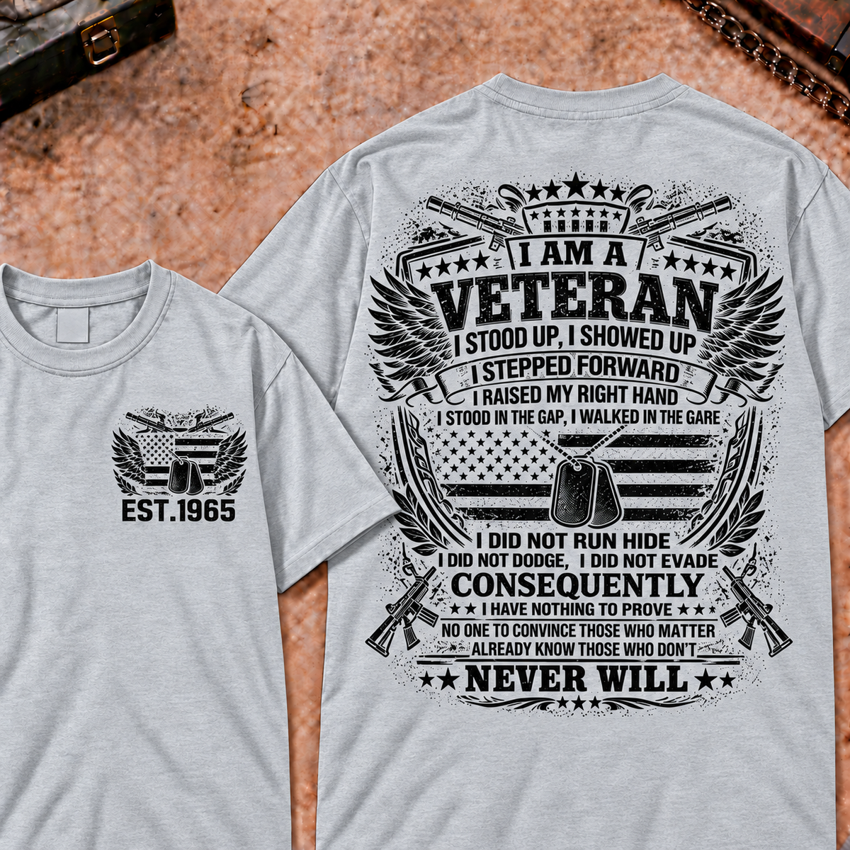 I Am A Veteran I Stood Up Custom Your Year Tops