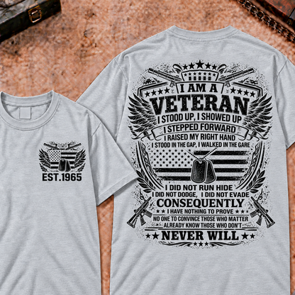 I Am A Veteran I Stood Up Custom Your Year Tops