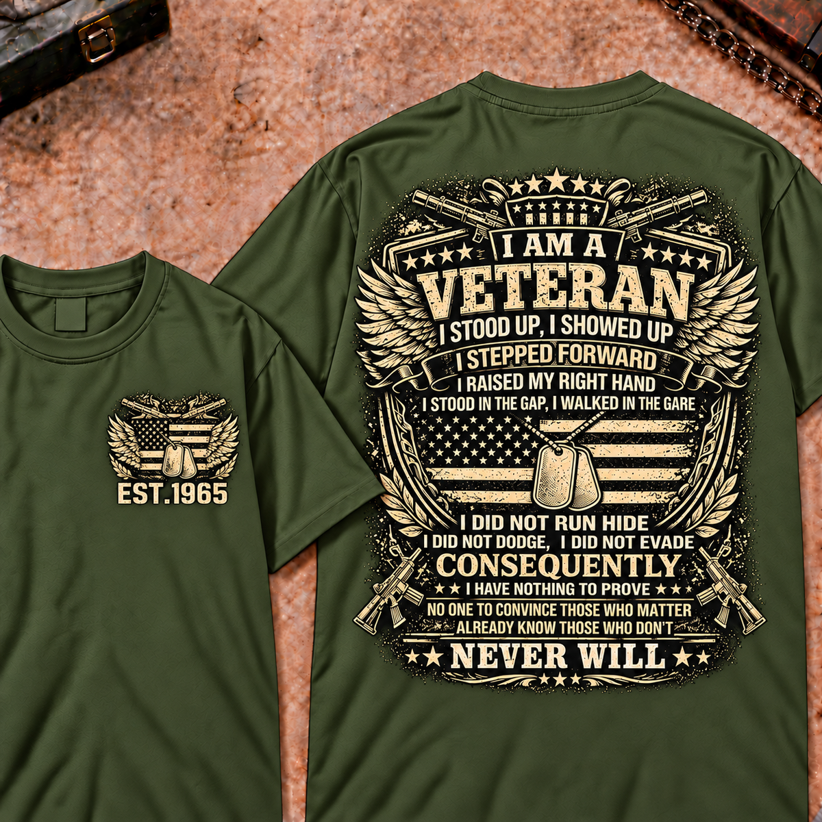 I Am A Veteran I Stood Up Custom Your Year Tops