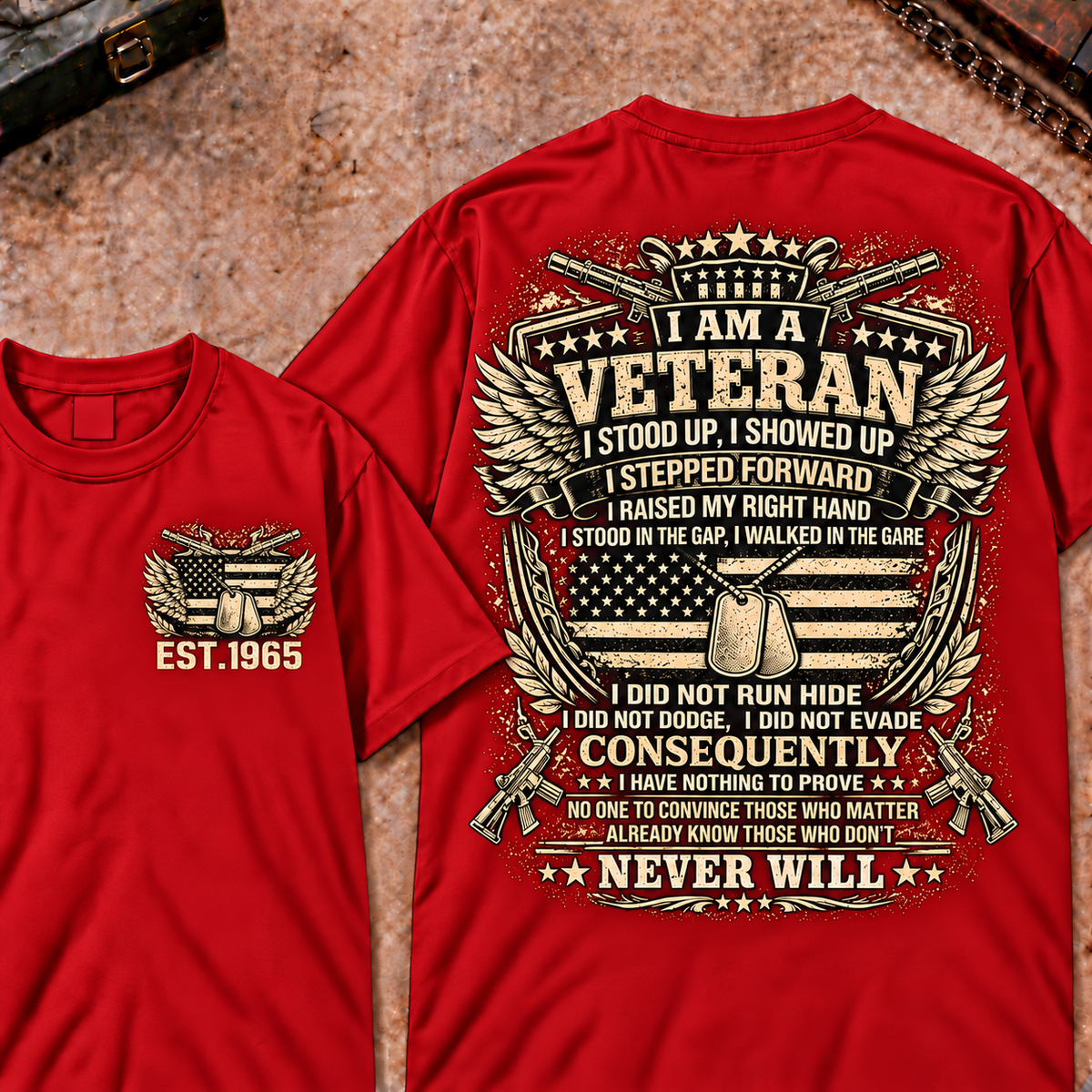I Am A Veteran I Stood Up Custom Your Year Tops